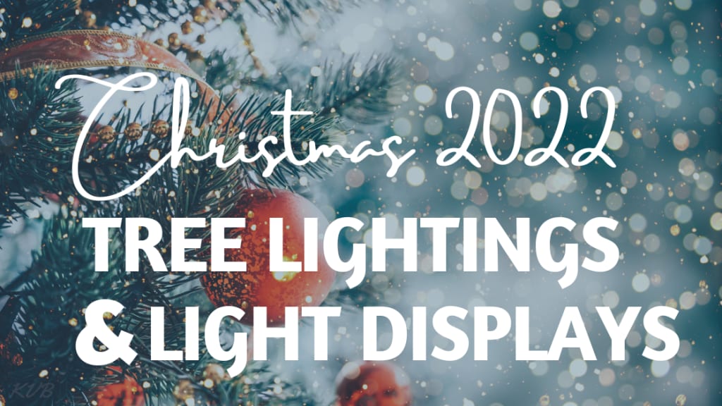 Christmas Tree Lightings and Holiday Light Displays 2022 inception-app-prod/MDU3MTAyMDAtYTMxYi00ZTc0LThjMGQtMzUyNTlmYzAwMDY1/content/2022/11/5eb59ade9de1840678d8c59b0b422e0e49231698.png