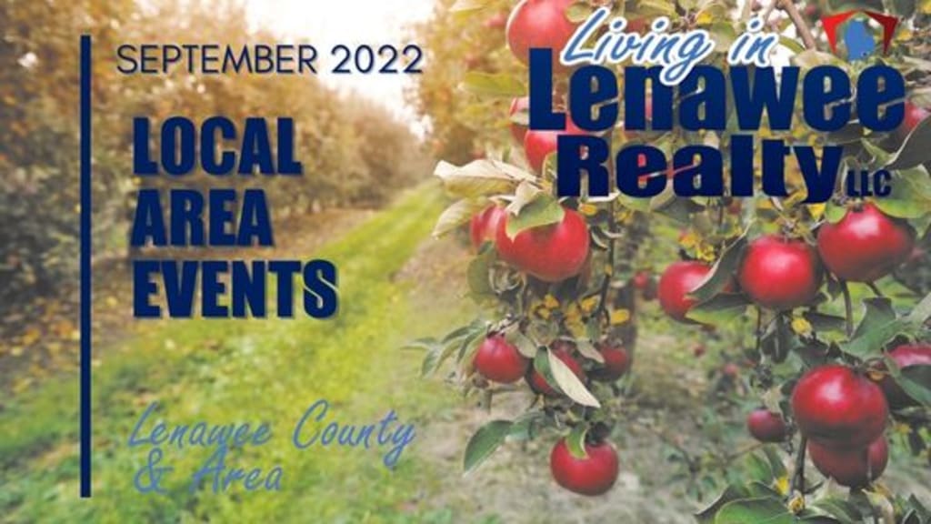 SEPTEMBER 2022 LENAWEE COUNTY AREA EVENTS inception-app-prod/ZjUzMGU5YTgtNzM5NS00NmQyLWEwZGItMTdhYmFhNjY0M2Rl/content/2022/08/9c773781f1b404ac52fc79c58745ff6b2e3ca0de.jpg