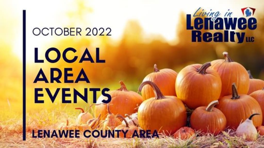 OCTOBER 2022 LENAWEE COUNTY AREA EVENTS inception-app-prod/ZjUzMGU5YTgtNzM5NS00NmQyLWEwZGItMTdhYmFhNjY0M2Rl/content/2022/10/71acf29a233c5efe1fb3cb2c9a1e10fb14984d8b.jpg