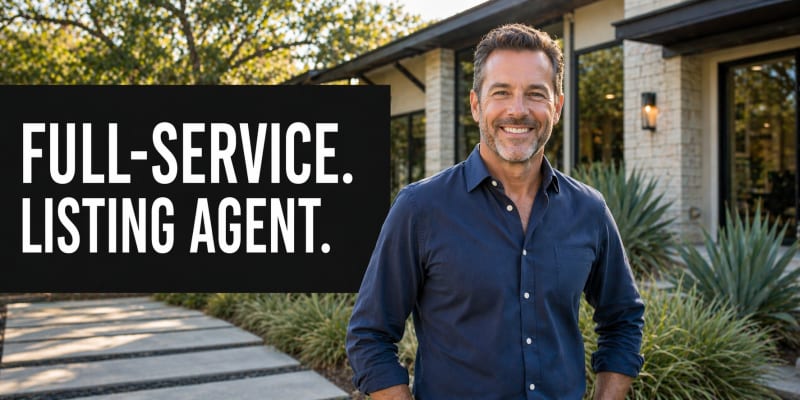 Austin listing agent offering full-service flat fee representation for home sellers